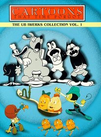 The Cartoons That Time Forgot - The Ub Iwerks Collection, Vol. 1