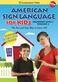 American Sign Language for Kids: Learn ASL Beginner Level 1, Vol. 2