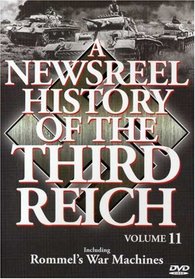 Newsreel History of the Third Reich - Vol. 11