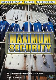 Maximum Security