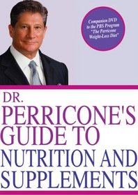 Dr. Perricone's Guide To Nutrition And Supplements