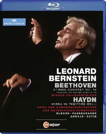 Leonard Bernstein Conducts Beethoven String Quartet No. 16 & Haydn Missa in Tempore Belli [Blu-ray]