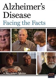 Alzheimer's Disease: Facing the Facts