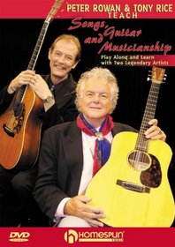 Peter Rowan & Tony Rice Teach Songs, Guitar and Musicianship