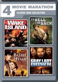 4 Movie Marathon: Classic War Collection (Wake Island / To Hell and Back / Battle Hymn / Gray Lady Down)