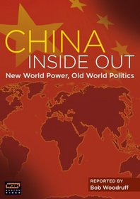 China Inside Out: Bob Woodruff Reports