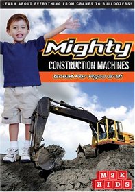 MIGHTY CONSTRUCTION MACHINES