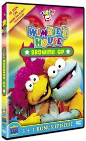 Wimzie's House ( growing Up)