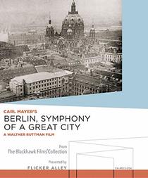 Berlin Symphony Of A Great City [Blu-ray]