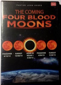 The Coming Four Blood Moons