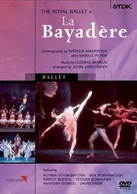 Minkus - La Bayadere / Asylmuratova, Bussell, Dowell, Mukhamedov; Lanchbery, Royal Ballet