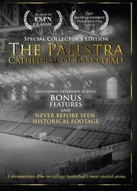 The Palestra: Cathedral of Basketball