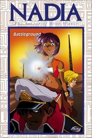 Nadia, The Secret of Blue Water - Battleground (Vol. 4)