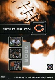 NFL: Team Highlights - Soldier on C: The Story of the 2002 Chicago Bears