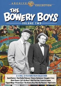 The Bowery Boys: Volume Two