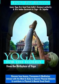 Yoga: For the Elderly