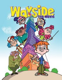 Wayside - The Movie