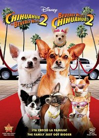 Beverly Hills Chihuahua 2 (Spanish Edition)