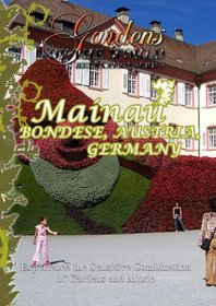 Gardens of the World  MAINAU Bodensee, Austria, Germany