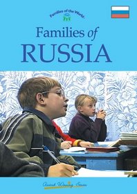 Families of Russia (Families of the World)