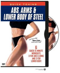 Quick Toning: Abs, Arms & Lower Body of Steel
