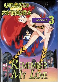 Urusei Yatsura - Movie 3 - Remember My Love