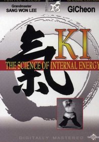Ki:The Science of Internal Energy