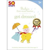 So Smart! First Word Stories: Get Dressed