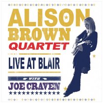 Alison Brown Quartet - Live at Blair with Joe Craven