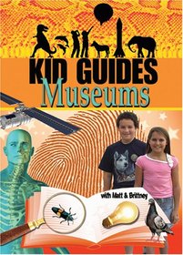 Kid Guides: Museums