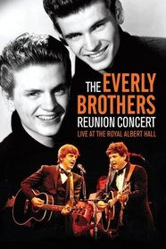 The Everly Brothers- Reunion Concert: Live at the Royal Albert Hall (Dol Dts)