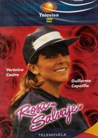 Rosa Salvaje (Telenovela - Televisa) [Abridged]