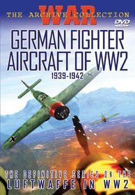 German Fighter Aircraft of World War 2: 1939-1942