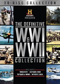 History Presents: The Definitive Wwi & Wwii Coll