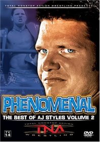 TNA Wrestling: Phenomenal - The Best of AJ Styles, Vol. 2
