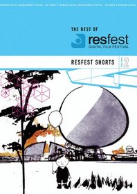 Best of Resfest Shorts, Vol. 2