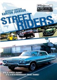 Cali Swangin: Street Riders Edition