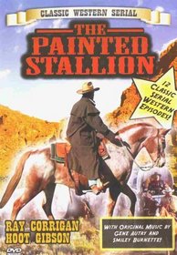 The Painted Stallion: 12 Episodes