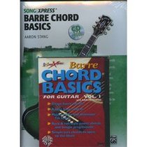 Barre Chord Basics for Guitar, Vol. 1