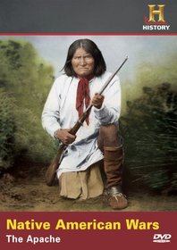 Native American Wars: The Apache