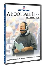 NFL: A Football Life: Bill Belichick