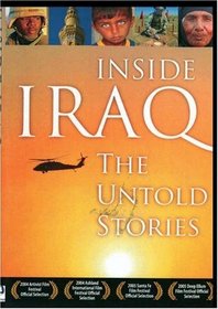 Inside Iraq The Untold Stories