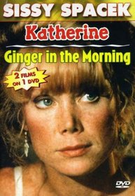 Ginger in the Morning & Katherine