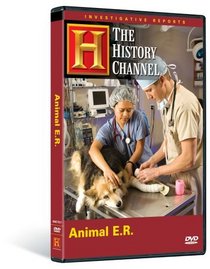 Investigative Reports - Animal E.R. (History Channel)