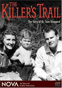 NOVA: The Killer's Trail - The Story of Dr. Sam Sheppard