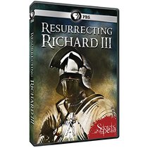 Secrets of the Dead: Resurrecting Richard III