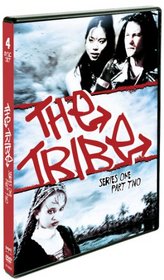 The Tribe: Series 1, Part 2