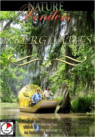 Nature Wonders  EVERGLADES U.S.A.