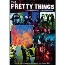 The Pretty Things: 40th Anniversary - Live in Brighton