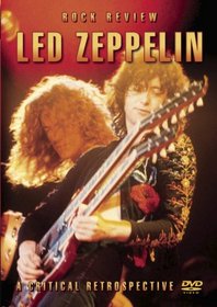 Rock Review: Led Zeppelin - A Critical Retrospective